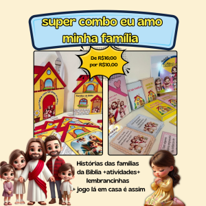 Super combo eu amo minha família