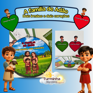 FAMÍLIA DE ADÃO- DOIS IRMÃOS,DOIS CORAÇÕES