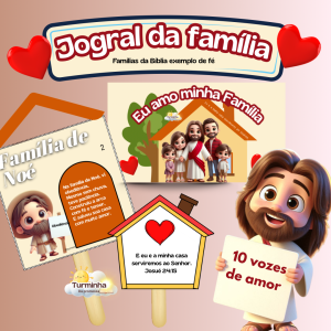 JOGRAL DA FAMÍLIA- Inspirado nas famílias da Bíblia