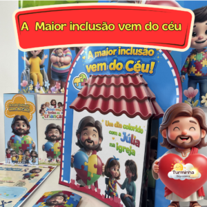 A MAIOR INCLUSÃO VEM DO CÉU