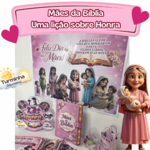 MÃES DA BÍBLIA- UMA LIÇÃO SOBRE HONRA