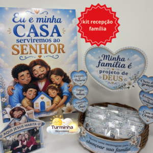 KIT RECEPÇÃO FAMÍLIA BENÇÃO DOS CÉUS