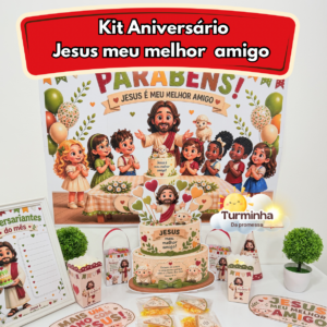 KIT ANIVERSÁRIO JESUS MEU MELHOR AMIGO