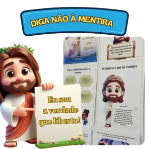 DIGA NÃO À MENTIRA!